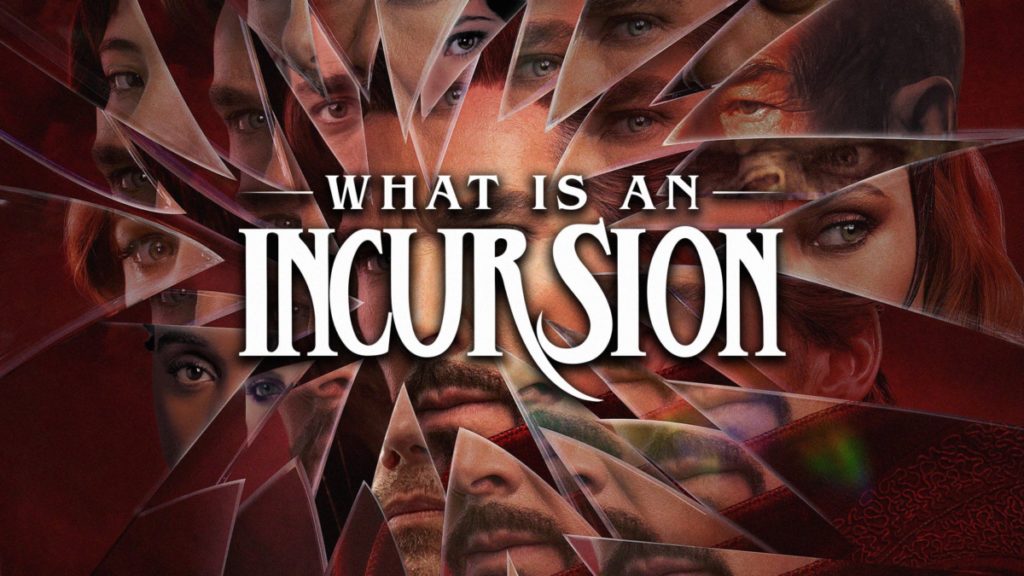doctor strange in the multiverse of madness incursion