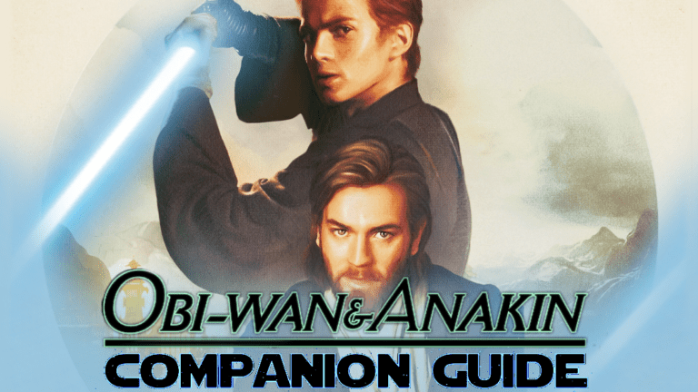 Obi-Wan Kenobi and Anakin Skywalker Companion Guide