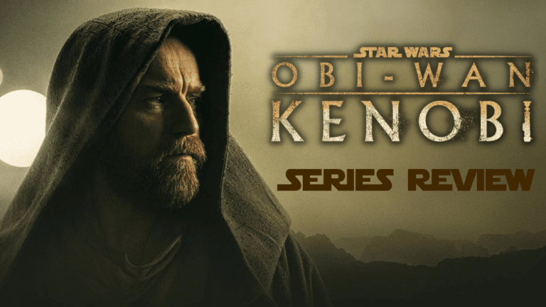 ‘Obi-Wan Kenobi’ Series Review: A Return of My Childhood