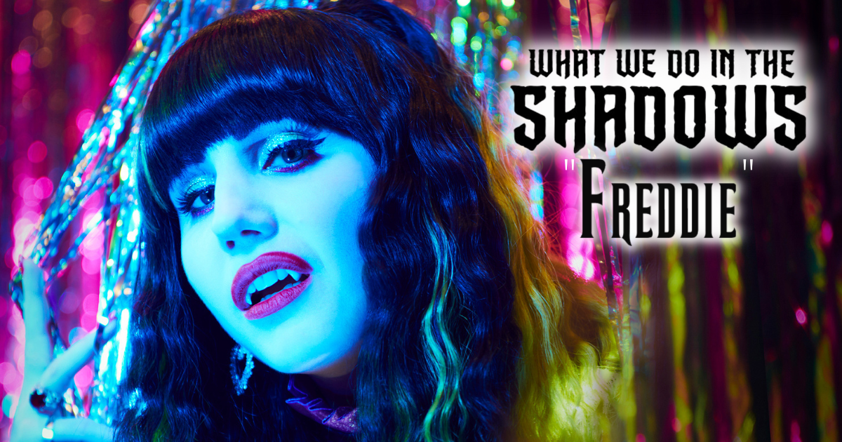 Review: 'What We Do In The Shadows' - "Freddie" (S4 Ep9)