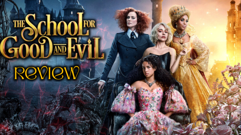 Review: ‘The School For Good and Evil’