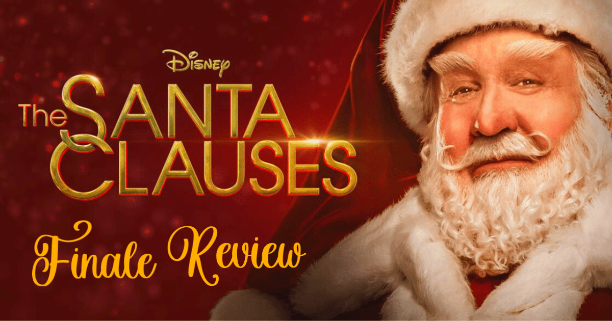 Review: ‘The Santa Clauses’ Season 1 Finale