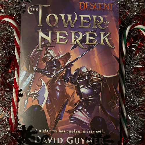 The Tower of Nerek A Descent: Legends of the Dark Novel' by David Guymer