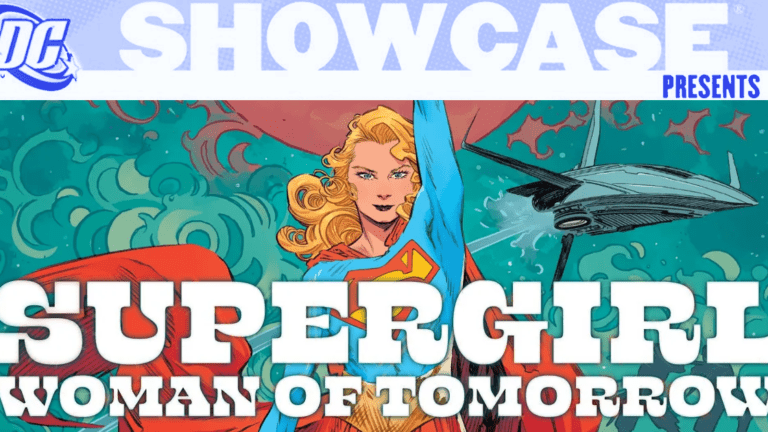 DC Showcase: ‘Supergirl: Woman of Tomorrow’ Comic Review