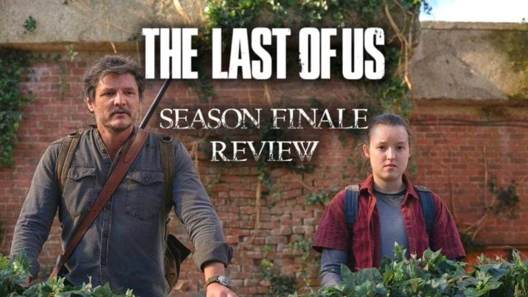 Review: ‘The Last of Us’ Season Finale – “Look For the Light”